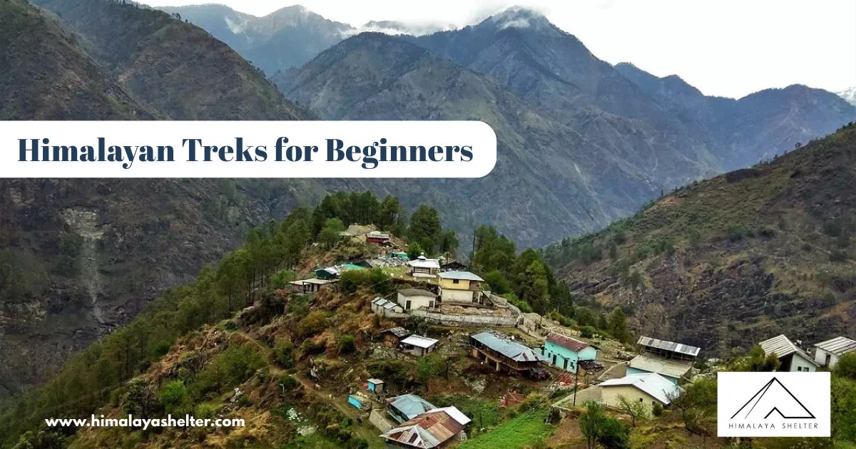 Himalayan Treks for Beginners: 15 best himalayan treks for beginners in india